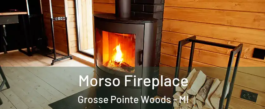 Morso Fireplace Grosse Pointe Woods - MI